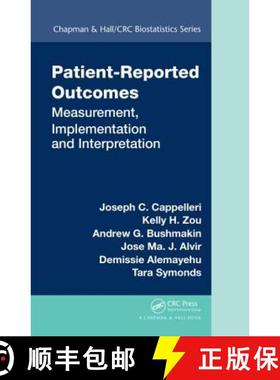 【3-4周达】Patient-Reported Outcomes : Measurement, Implementation and Interpretation [9781439873670]