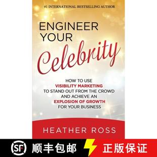 预订 Marketing Crowd Stand Out How Use Achieve... 9781513655826 Celebrity Visibility the from and Your Engineer