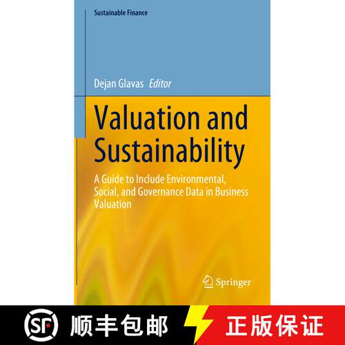 【3-4周达】精装 Valuation and Sustainability : A Guide to Include Environmental, Social, and Governan... [9783031305320]