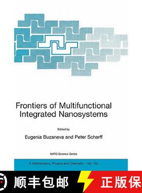 【3-4周达】Frontiers of Multifunctional Integrated Nanosystems: Proceedings of the NATO ARW on Fronti... [9781402021718]