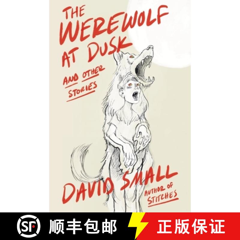 【3-4周达】The Werewolf at Dusk: And Other Stories [9781324092827]