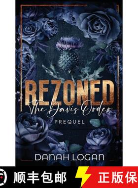 预订 Rezoned (Discreet Cover): A Dark Hate-to-Love Second Chance Romance Novel [9798986706351]