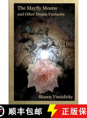 【3-4周达】The Mayfly Moons and Other Dream Fantasies [9781088077450]