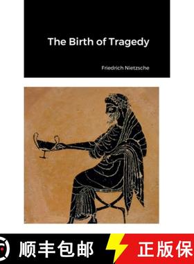 【3-4周达】The Birth of Tragedy [9781387917938]