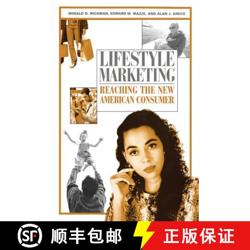 预订 Lifestyle Marketing: Reaching the New American Consumer [9780313361562]