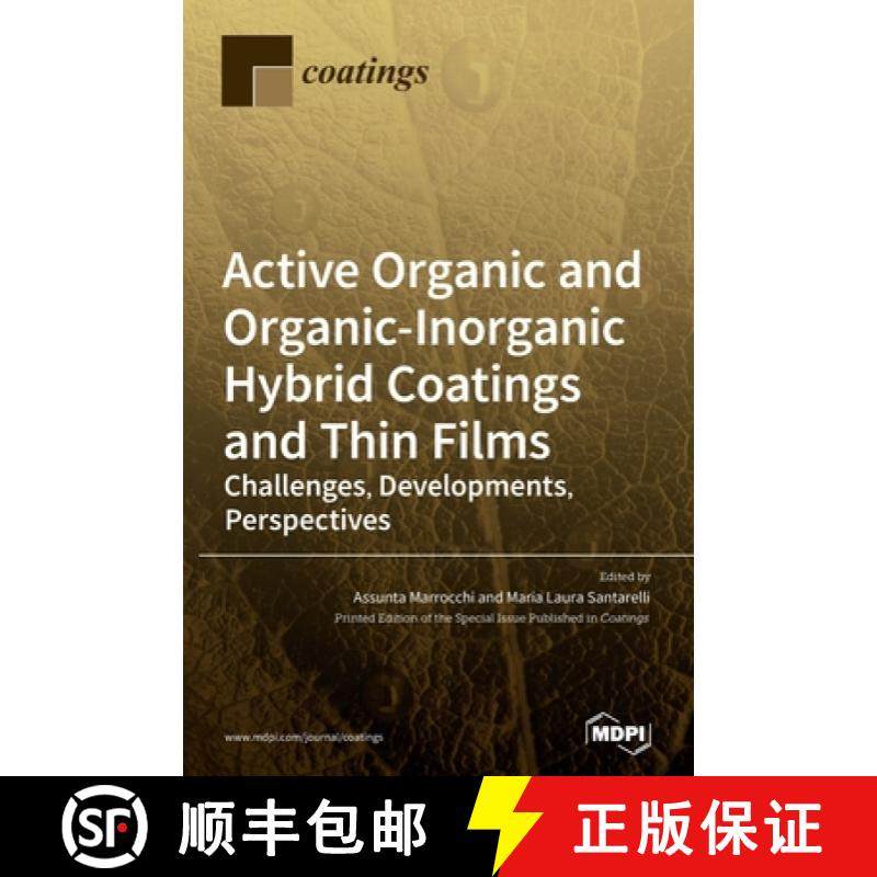 【3-4周达】Active Organic and Organic-Inorganic Hybrid Coatings and Thin Films: Challenges, Developme... [9783039368525]
