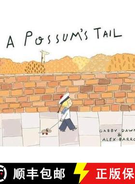 【3-4周达】Possum's Tail [9781849766531]