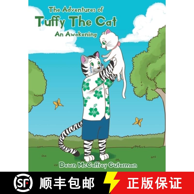 预订 The Adventures of Tuffy The Cat: An Awakening [9781098013257]