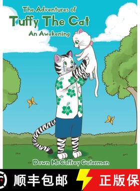 【3-4周达】The Adventures of Tuffy The Cat: An Awakening [9781098013257]
