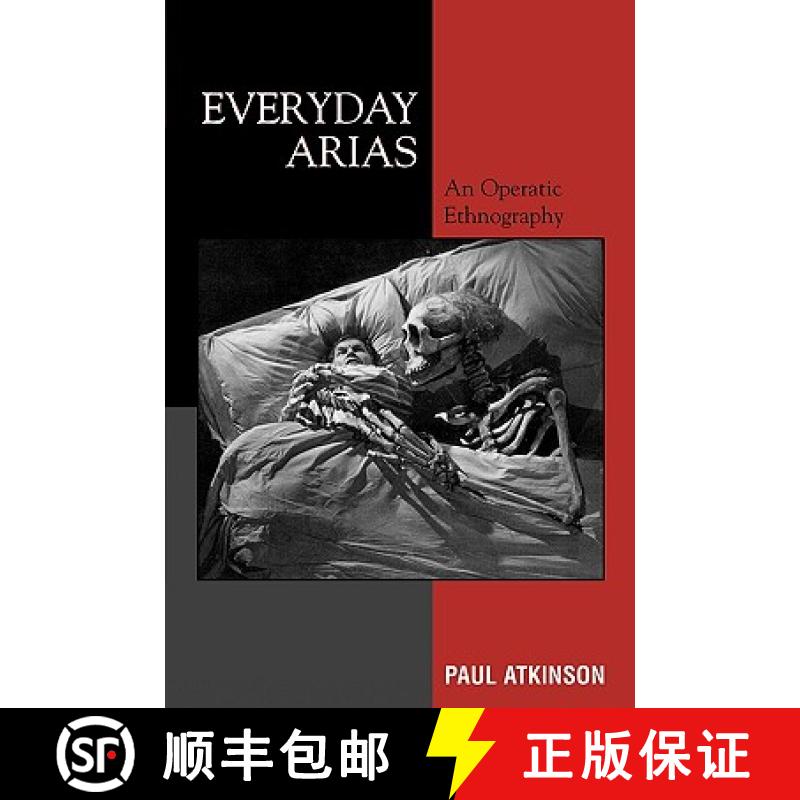 【3-4周达】Everyday Arias : An Operatic Ethnography [9780759101401]