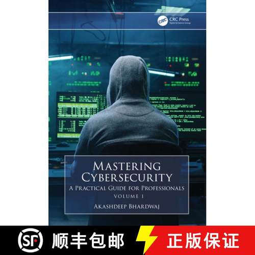 【3-4周达】Mastering Cybersecurity: A Practical Guide for Professionals (Volume 1) [9781032893907]