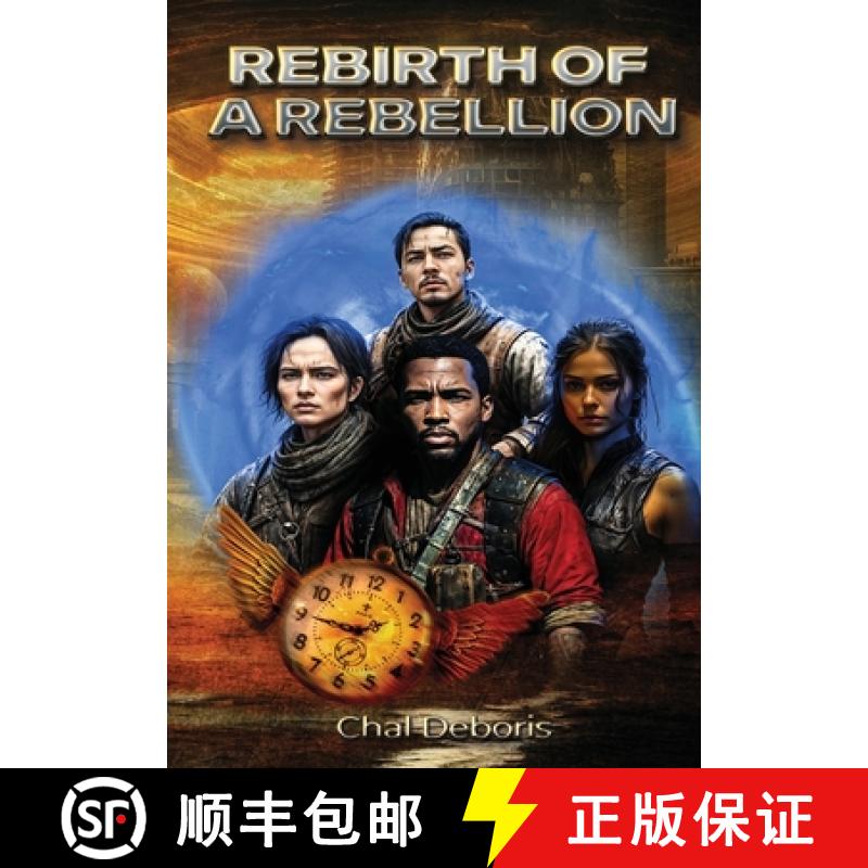 预订 REBIRTH OF A REBELLION:  STRANDED IN A PARALLEL UNIVERSE [9798330243891]