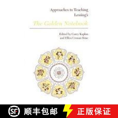 【3-4周达】Approaches to Teaching Lessing's the Golden Notebook: Theoretical Approaches and Guideline... [9780873525220]