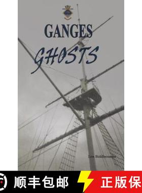 【3-4周达】Ganges Ghosts: Tales from Shotley Peninsular, Suffolk [9781911368090]