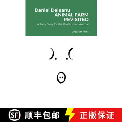 【3-4周达】Animal Farm Revisited: A Fairy Story for the Posthuman Animal [9781716515682]