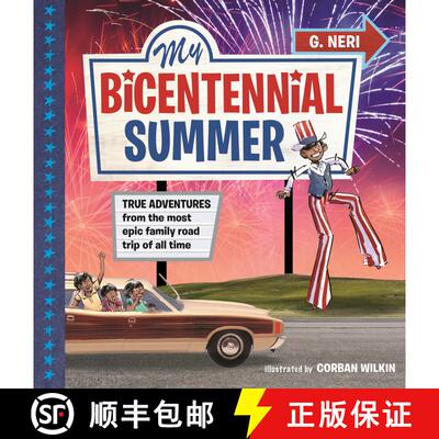 【3-4周达】精装 My Bicentennial Summer: True Adventures from the Most Epic Family Road Trip of All Time [9781536239577]