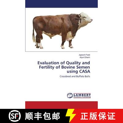 预订 Evaluation of Quality and Fertility of Bovine Semen using CASA [9783659478765]