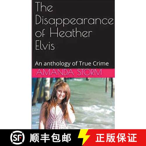 【3-4周达】The Disappearance of Heather Elvis [9798224358571]