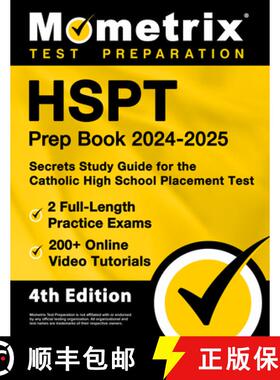 【3-4周达】HSPT Prep Book 2024-2025 - 2 Full-Length Practice Exams, 200+ Online Video Tutorials, Secr... [9781516725922]