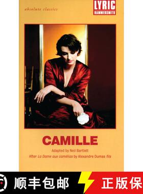 【3-4周达】Camille: After La Dame aux Camélias by Alexandre Dumas fils [9781840023602]