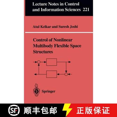 【3-4周达】Control of Nonlinear Multibody Flexible Space Structures [9783540760931]