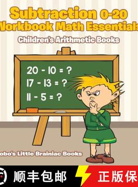 预订 Subtraction 0-20 Workbook Math Essentials - Children's Arithmetic Books [9781683271437]