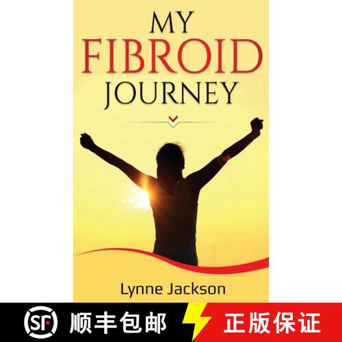 【3-4周达】My Fibroid Journey [9781947350045]