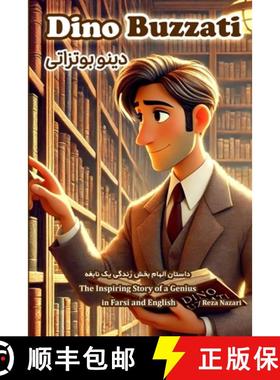 预订 Dino Buzzati: The Inspiring Story of a Genius in Farsi and English [9798896472711]