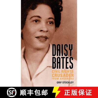 预订 Daisy Bates – Civil Rights Crusader from Arkansas [9781617037245]