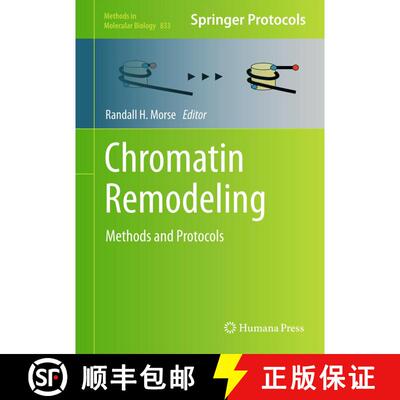 【3-4周达】Chromatin Remodeling : Methods and Protocols [9781617794766]