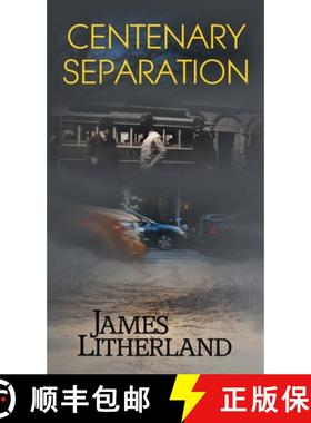【3-4周达】Centenary Separation (Watchbearers, Book 2) [9780997788747]