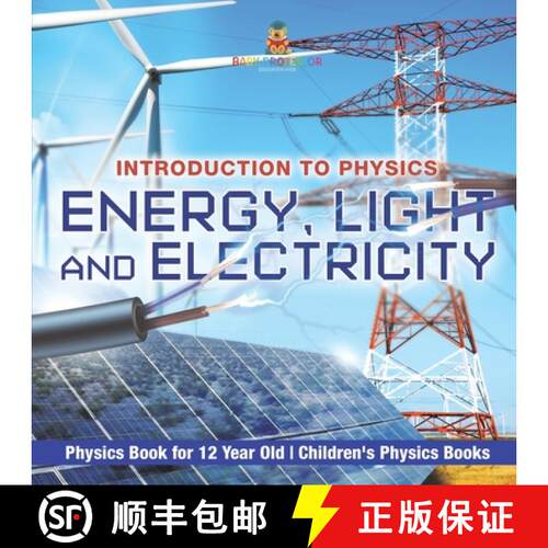 【3-4周达】Energy, Light and Electricity - Introduction to Physics - Physics Book for 12 Year Old | C... [9798869434500]
