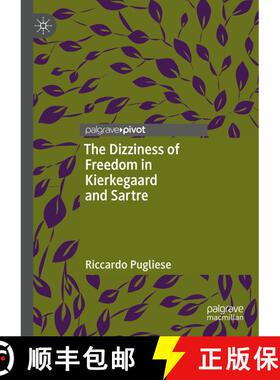 【3-4周达】The Dizziness of Freedom in Kierkegaard and Sartre [9783031381379]