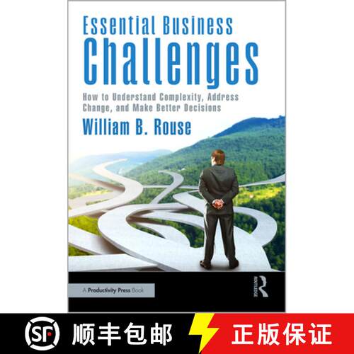【3-4周达】Essential Business Challenges: How to Understand Complexity, Address Change, and Make Bett... [9781032913544]