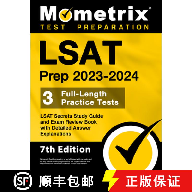【3-4周达】LSAT Prep 2023-2024 - 3 Full-Length Practice Tests, LSAT Secrets Study Guide and Exam Revi... [9781516722495]