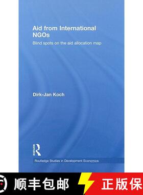【3-4周达】Aid from International NGOs : Blind Spots on the AID Allocation Map [9780415486477]