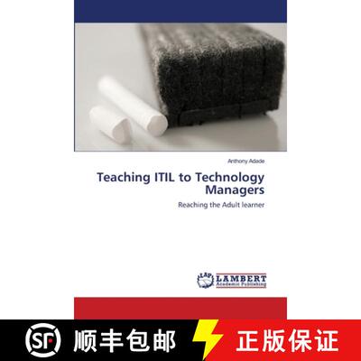 【3-4周达】Teaching ITIL to Technology Managers [9783659222245]