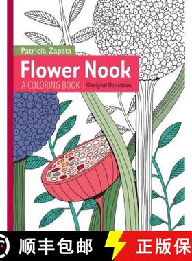 预订 Flower Nook: A Coloring Book [9780692489451]