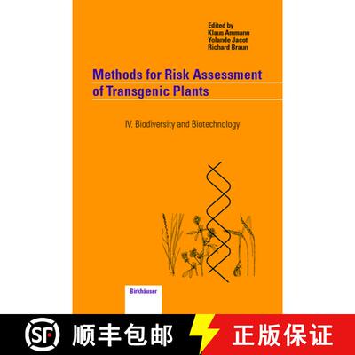 【3-4周达】Methods for Risk Assessment of Transgenic Plants : IV. Biodiversity and Biotechnology [9783034894135]