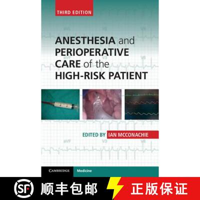 【3-4周达】CBG Anesthesia and Perioperative Care of the High Risk Patient [9781107690578]