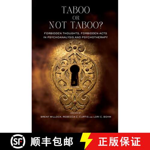 【3-4周达】精装 Taboo or Not Taboo? Forbidden Thoughts, Forbidden Acts in Psychoanalysis and Psychoth... [9780367106140]