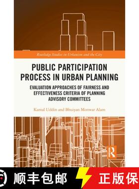 【3-4周达】Public Participation Process in Urban Planning: Evaluation Approaches of Fairness and Effe... [9780367640897]