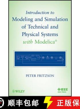 【3-4周达】Introduction To Modeling And Simulation Of Technical And Physical Systems With Modelica [W... [9781118010686]