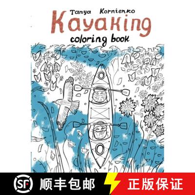 【3-4周达】Kayaking: Coloring book [9781960207968]