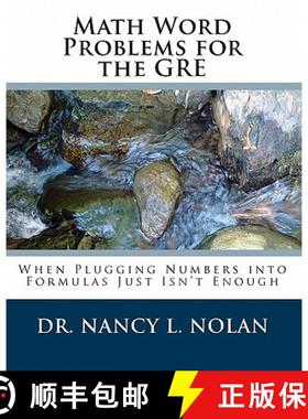 预订 Math Word Problems for the GRE: When Plugging Numbers into Formulas Just Isn't Enough [9781933819549]
