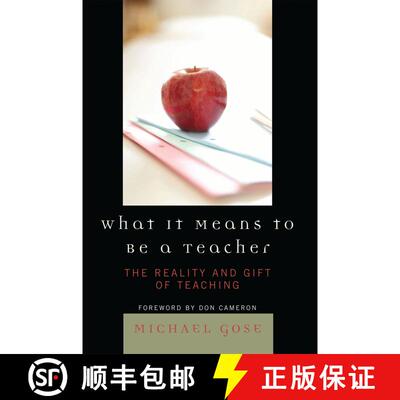 【3-4周达】What It Means to Be a Teacher: The Reality and Gift of Teaching - Rowman & Littlefield [9781578866137]