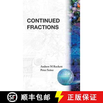 【3-4周达】CONTINUED FRACTIONS [9789810210472]