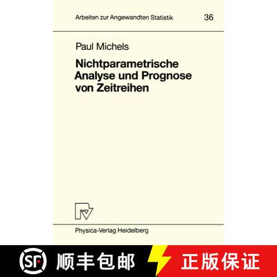【3-4周达】Nichtparametrische Analyse und Prognose von Zeitreihen [9783790805819]