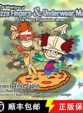 预订 Pizza Fingers and Underwear Man: The Mighty Pronunciation Heroes [9798988131120]
