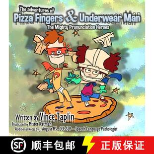 【3-4周达】Pizza Fingers and Underwear Man: The Mighty Pronunciation Heroes [9798988131120]